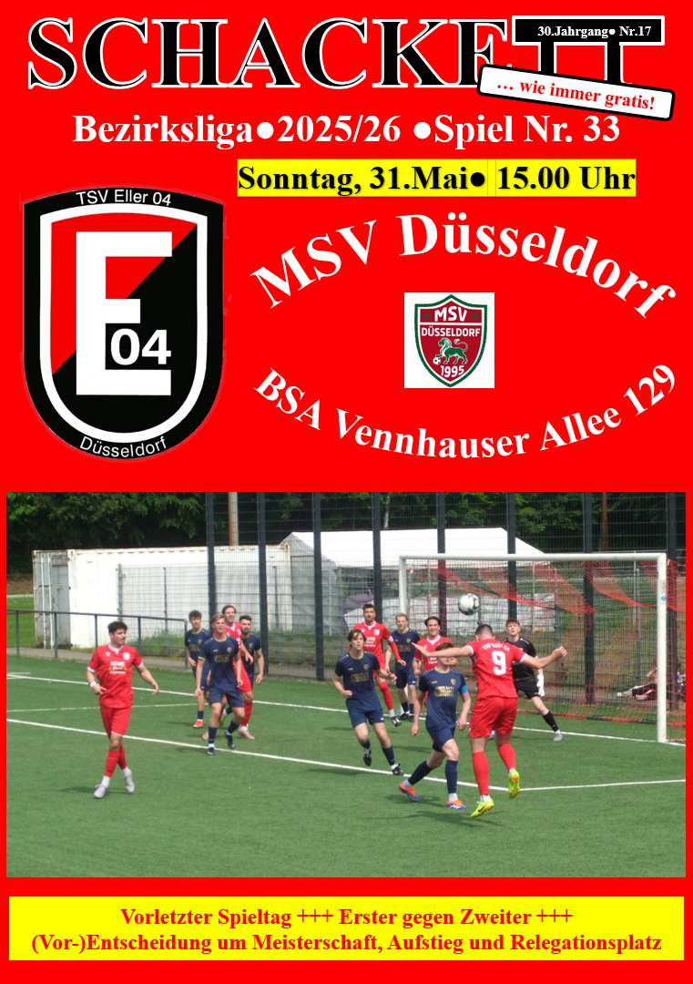 Vorschau auf das kommende Meisterschaftsspiel: TSV Eller 04 - MSV Düsseldorf am Sonntag, 31.Mai - 15.00 Uhr