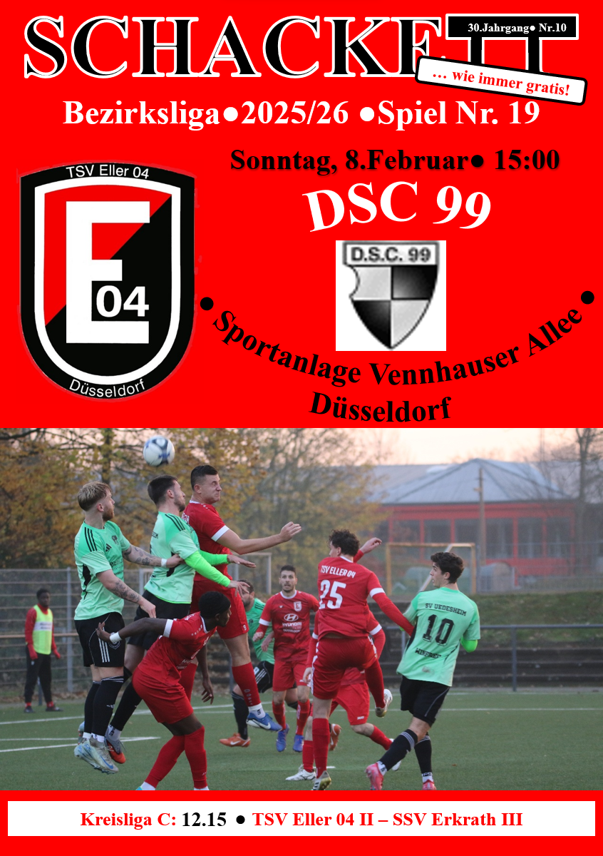 Vorschau auf das kommende Meisterschaftsspiel: TSV Eller 04 - DSC 99 am Sonntag, 8.Februar 2026 - 15.00 Uhr