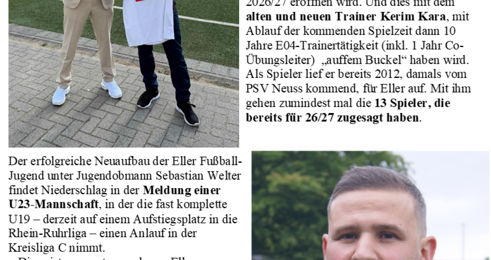 Gute Nachrichten von Ellers erster Mannschaft!